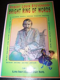Robert Louis Stevenson - Bright Ring of Words
