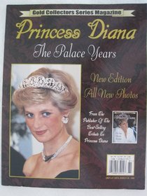 Princess Diana: The palace years (The gold collectors series)