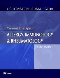 Current Therapy in Allergy, Immunology and Rheumatology