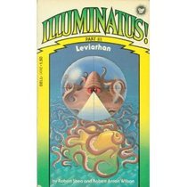 Leviathan Illuminatus   (Pt 3)