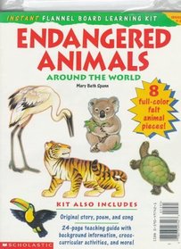 Instant Flannel Board Learning Kit: Endangered Animals Around the World
