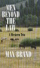 Men Beyond the Law: A Western Trio (Five Star Western Series)