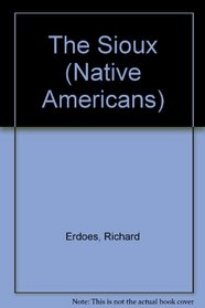 Native Americans: The Sioux