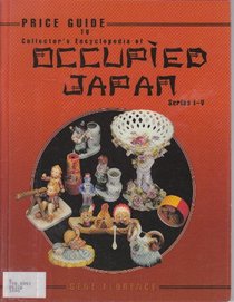 Price Guide to Collector's Encyclopedia of Occupied Japan: Series I-V