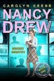 Secret Identity (Nancy Drew (All New), Girl Detective)