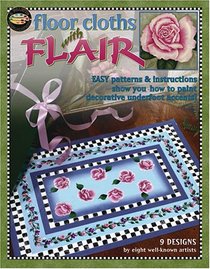 Floor Cloths with Flair (Leisure Arts #22538)