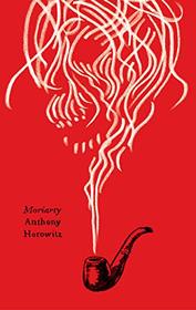 Moriarty: A Novel (Harper Perennial Olive Editions)
