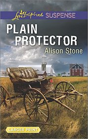 Plain Protector (Apple Creek, Bk 4) (Love Inspired Suspense, No 534) (Larger Print)