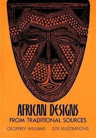 African Designs from Traditional Sources (Dover Pictorial Archives)