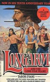 Longarm and the Lone Star Frame (Longarm Giant, No 8)