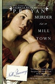 Murder in a Mill Town (Nell Sweeney Historical Mystery Series) (Volume 2)