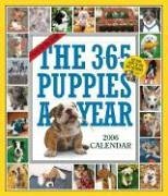 The 365 Puppies-A-Year Calendar 2006