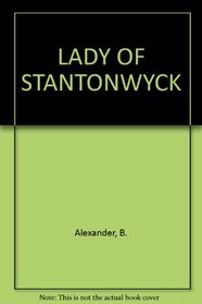 The Lady of Stantonwyck