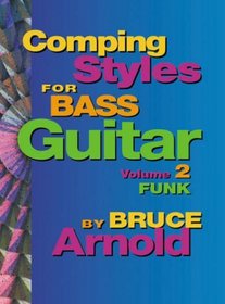 Comping Styles for Bass: Funk v. 2