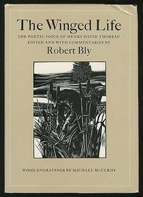 The Winged Life : the Poetic Voice of Henry David Thoreau