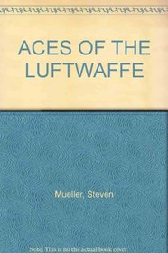 ACES OF THE LUFTWAFFE