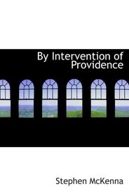 By Intervention of Providence