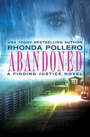 Abandoned (Finding Justice) (Finding Justice (2))
