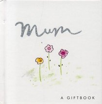 Mum (Helen Exley Giftbooks)