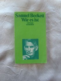 Wie Es Ist. (German Edition)