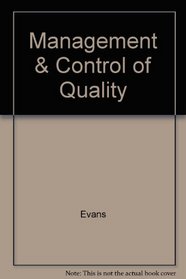 Management & Control of Quality