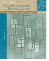 Study Guide for Understanding Statistics in the Behavioral Sciences