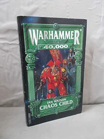 Chaos Child (Warhammer 40, 000)