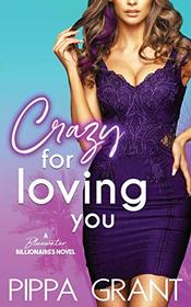 Crazy for Loving You (Bluewater Billionaires)