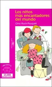 Los Ninos Mas Encantadores Del Mundo (Osito/Little Bear) (Spanish Edition)