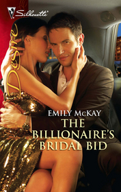The Billionaire's Bridal Bid (Silhouette Desire, No 2051)
