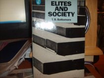 Elites and Society (Pelican)