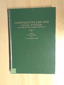 Comparative Law and Legal System: Historical and Socio-Legal Perspectives (Studies on socialist legal systems)