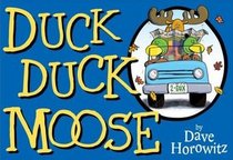 Duck, Duck, Moose