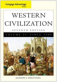 Cengage Advantage Books: Western Civilization, Volume 2