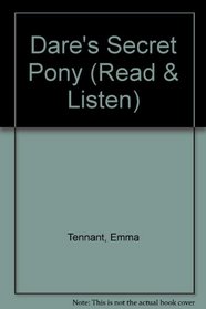 Dare's Secret Pony (Read and Listen)