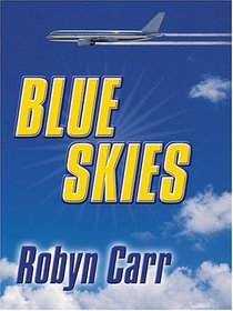 Blue Skies (Wheeler Large Print Book Series)