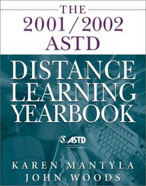 The 2001/2002 ASTD Distance Learning Yearbook