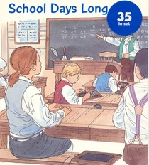 School days long ago (SRA Open Court Reading)