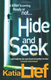 Hide and Seek (Karin Schaeffer, Bk 2)