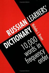Russian Learner's Dictionary: 10,000 Words in Frequency Order