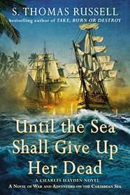 Until the Sea Shall Give Up Her Dead (Charles Hayden, Bk 4)