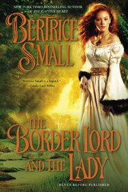 The Border Lord and the Lady (Border Chronicles, Bk 4)