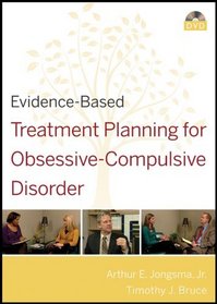 Evidence-Based Treatment Planning for Obsessive-Compulsive Disorder DVD (Evidence-Based Psychotherapy Treatment Planning Video Series)