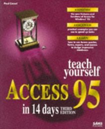 Teach Yourself Access 95 in 14 Days