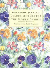 Colour Schemes for the Flower Garden