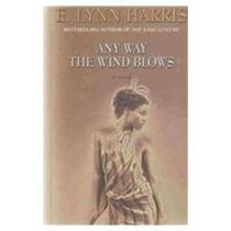 Any Way the Wind Blows (Thorndike Press Large Print African-American Series,)