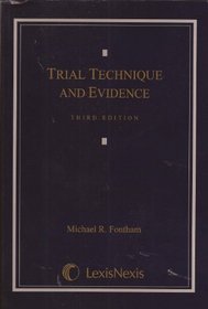 Trial Technique and Evidence