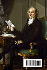Thomas Paine -- Collected Writings Common Sense; The Crisis; Rights of Man; The Age of Reason; Agrarian Justice