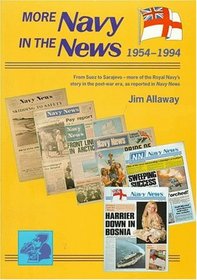 More Navy in the News: 1954-1994