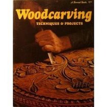 Woodcarving; techniques & projects, (A Sunset book)